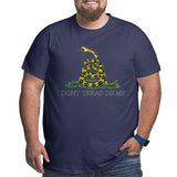 Dont Tread On Me Design Big Size Men's T-shirt